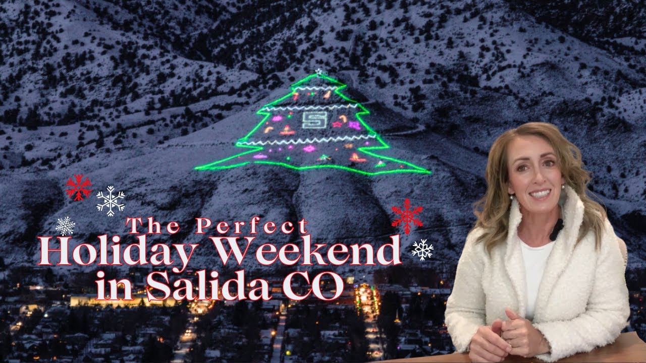 The Perfect Holiday Weekend in Salida Colorado: Christmas & Holiday Cheer in Salida CO