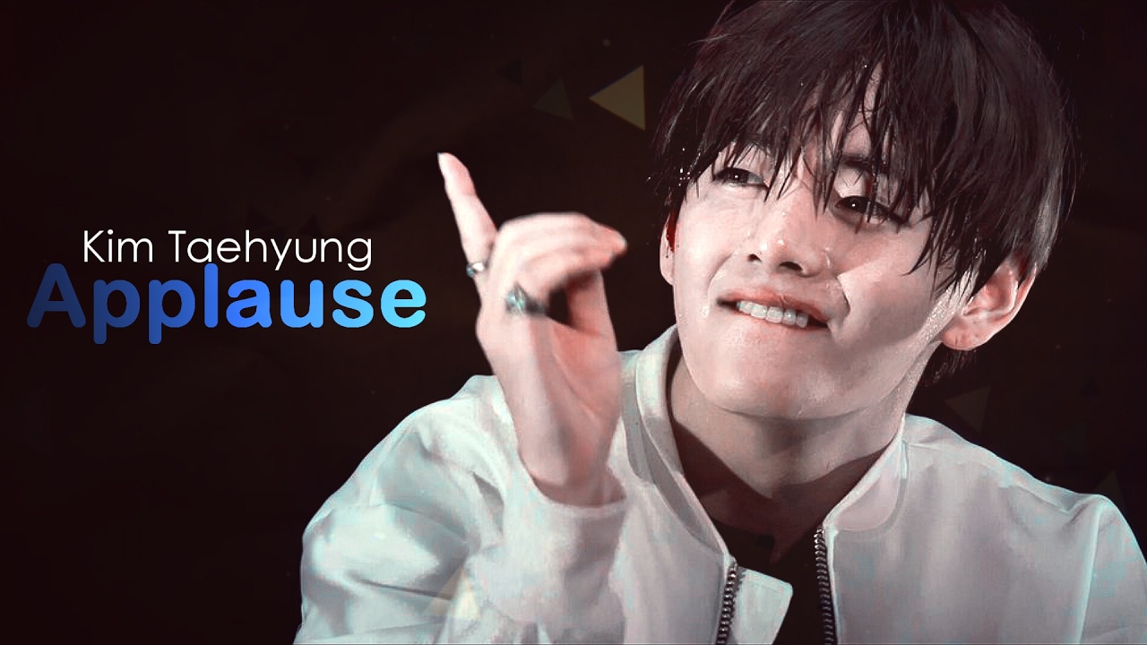 「Taehyung; Applause」