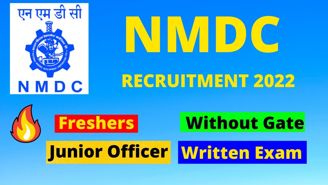 NMDC recruitment 2022 without GATE 🔥🔥 CTC : 9.5 LPA | Written Exam | No Interview | Job Update  Feb