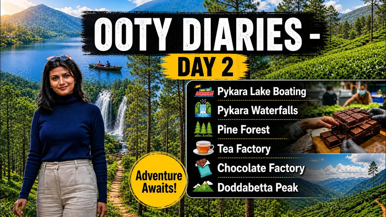 Ooty Travel : Pykara Lake & Waterfalls, Tea & chocolate Factory, doddabetta peak Tour Day 2
