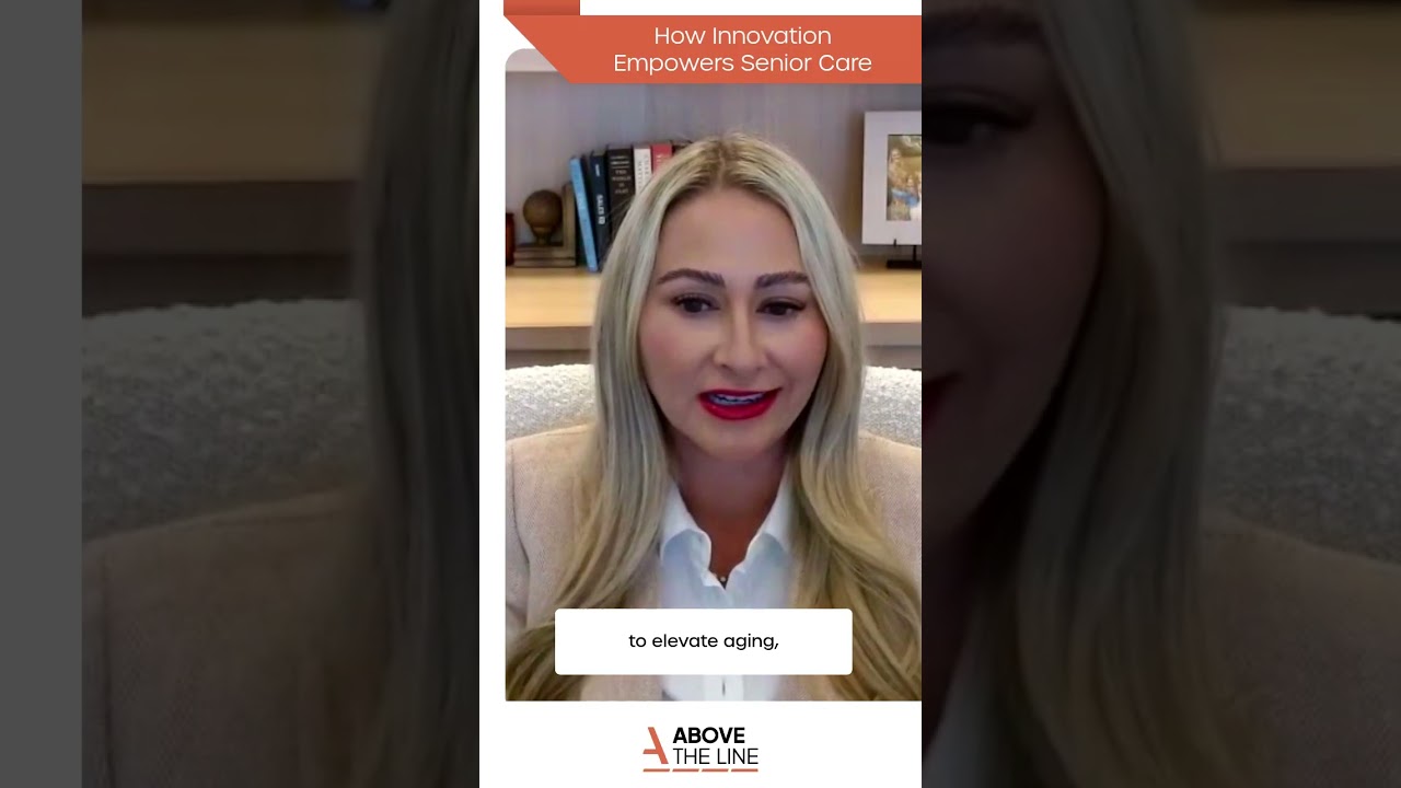 How Innovation Empowers Senior Care