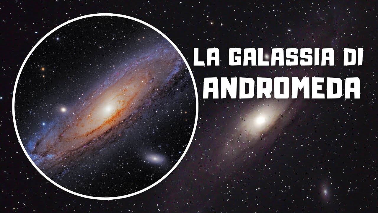 La Galassia di Andromeda - Come vederla a occhio nudo