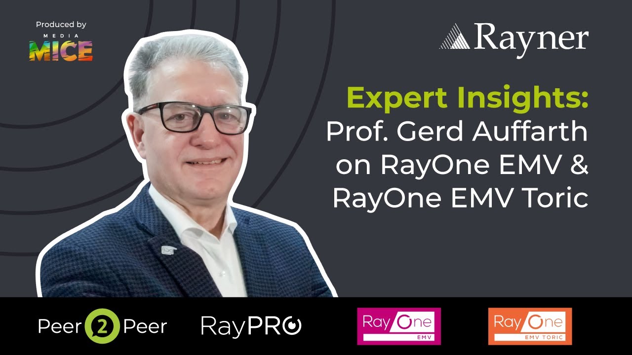 Prof. Gerd Auffarth on RayOne EMV & RayOne EMV Toric