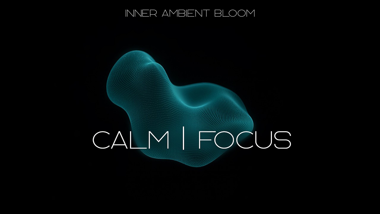 AURA — Soft Ambient Music for Focus & Relaxation