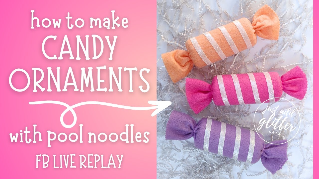How to make easy Christmas candy ornaments with a pool noodle
