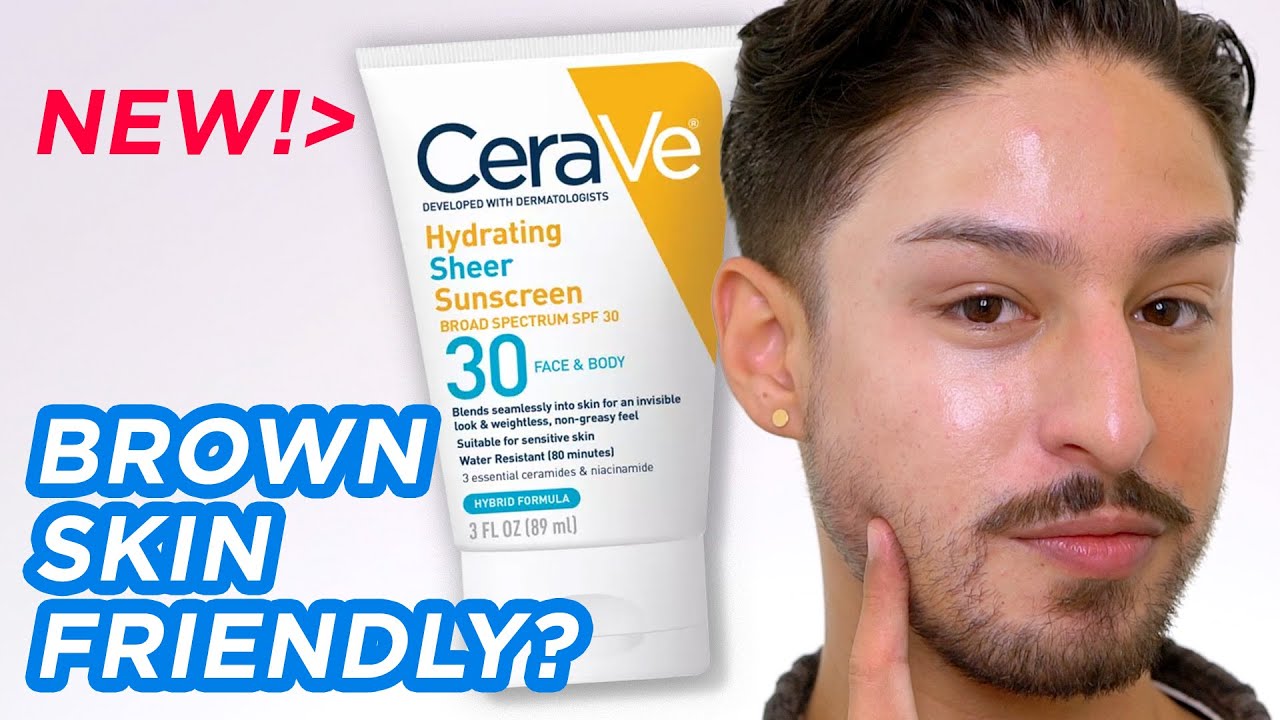 Trying CeraVe's NEW Hydrating Sheer Sunscreen SPF 30 | Brown Skin Friendly?