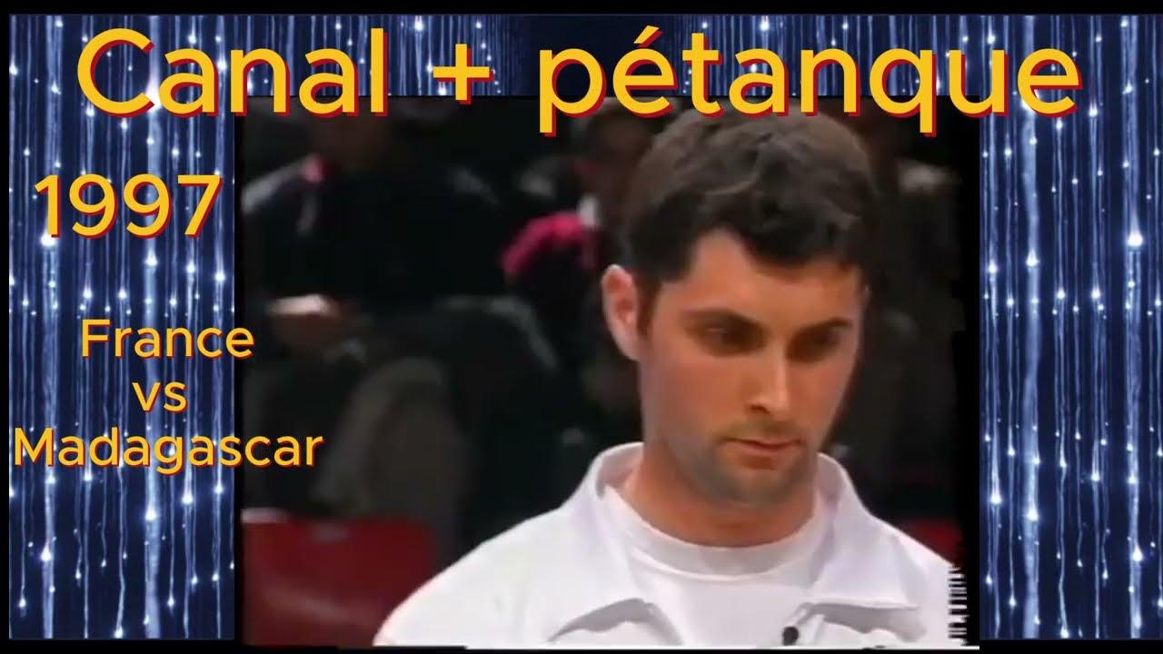 Pétanque France vs Madagascar 1997 - partie haletante !!