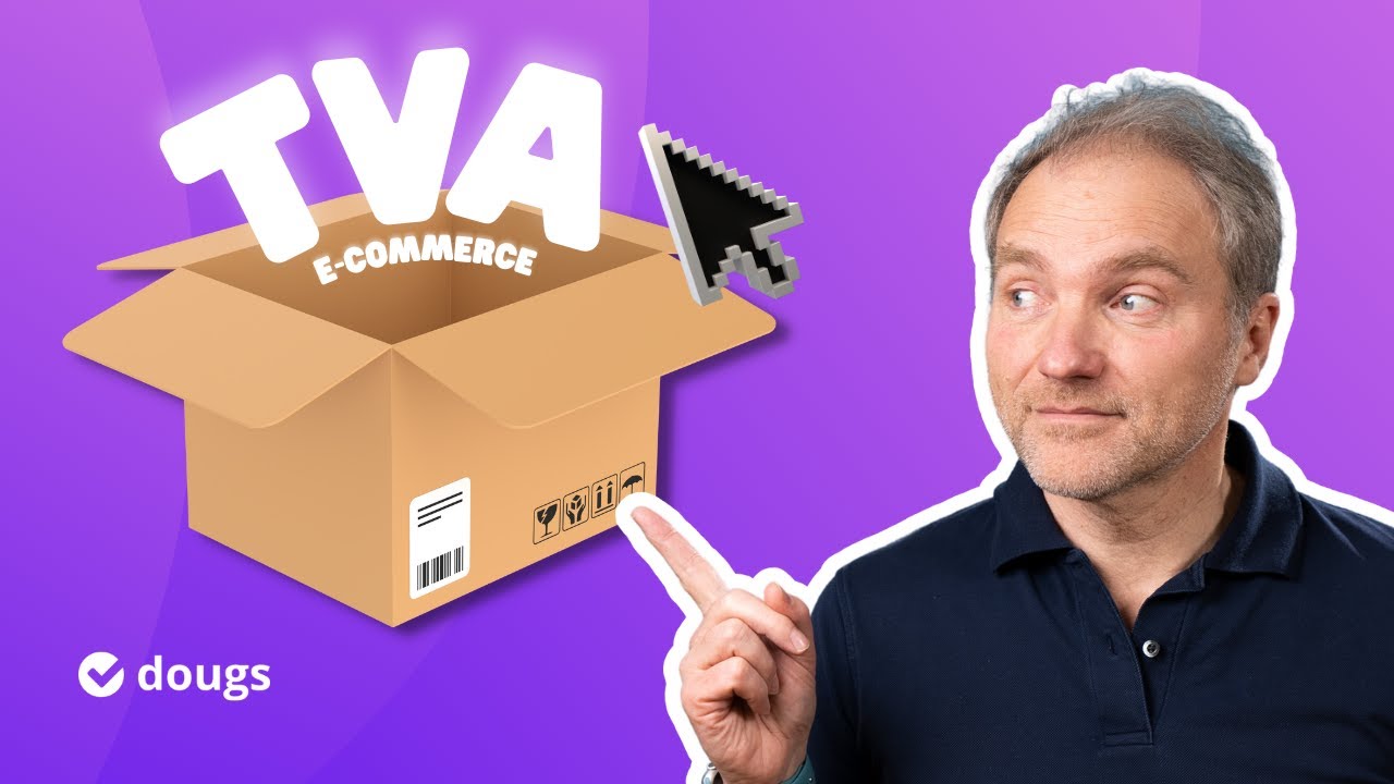 Les SECRETS de la TVA en e-commerce !