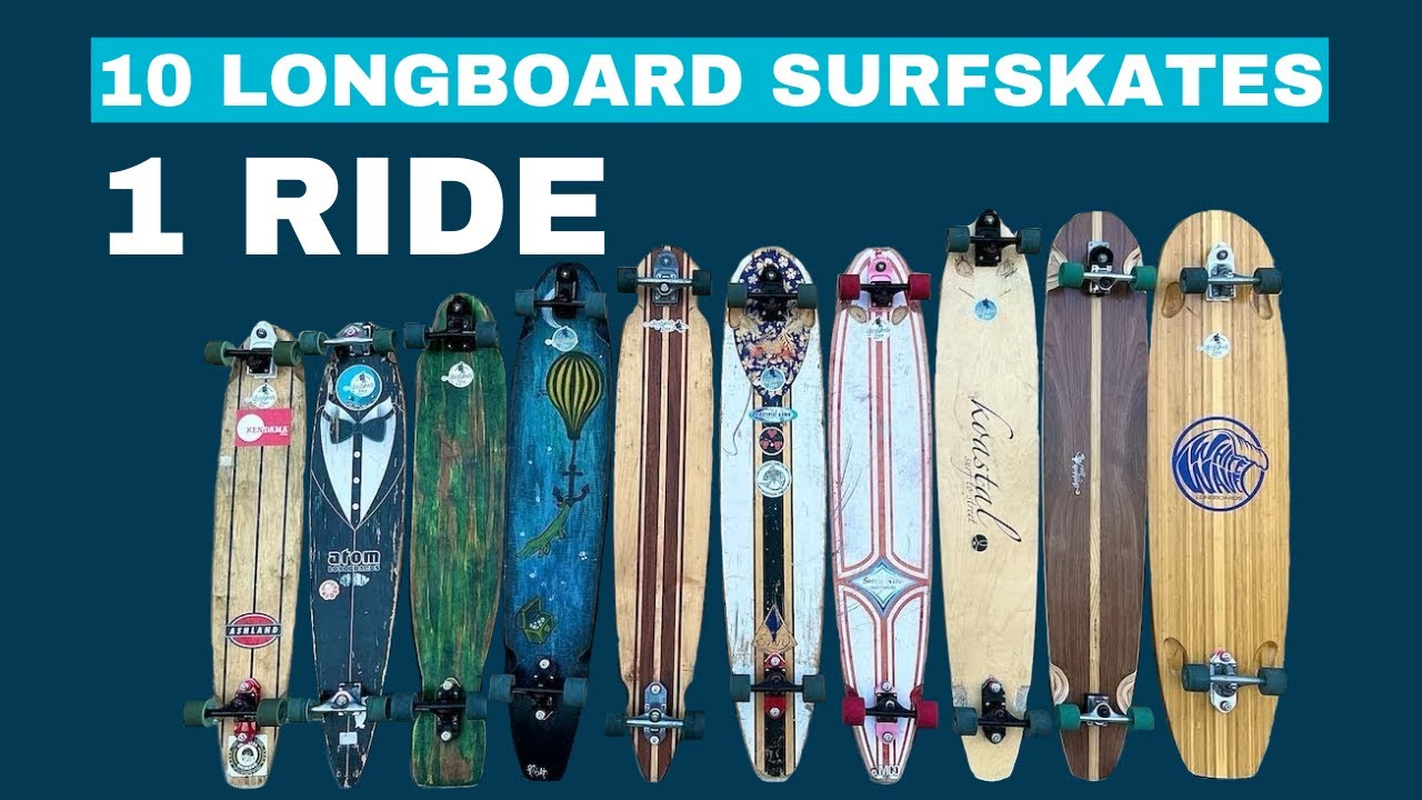 10 Longboard Surfskates, 1 Ride