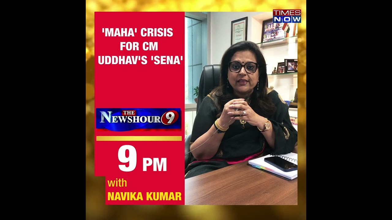 'Maha' Crisis For CM Uddhav's 'Sena'  | Revolt In MVA Govt  | Navika Kumar | Newshour 9 Promo
