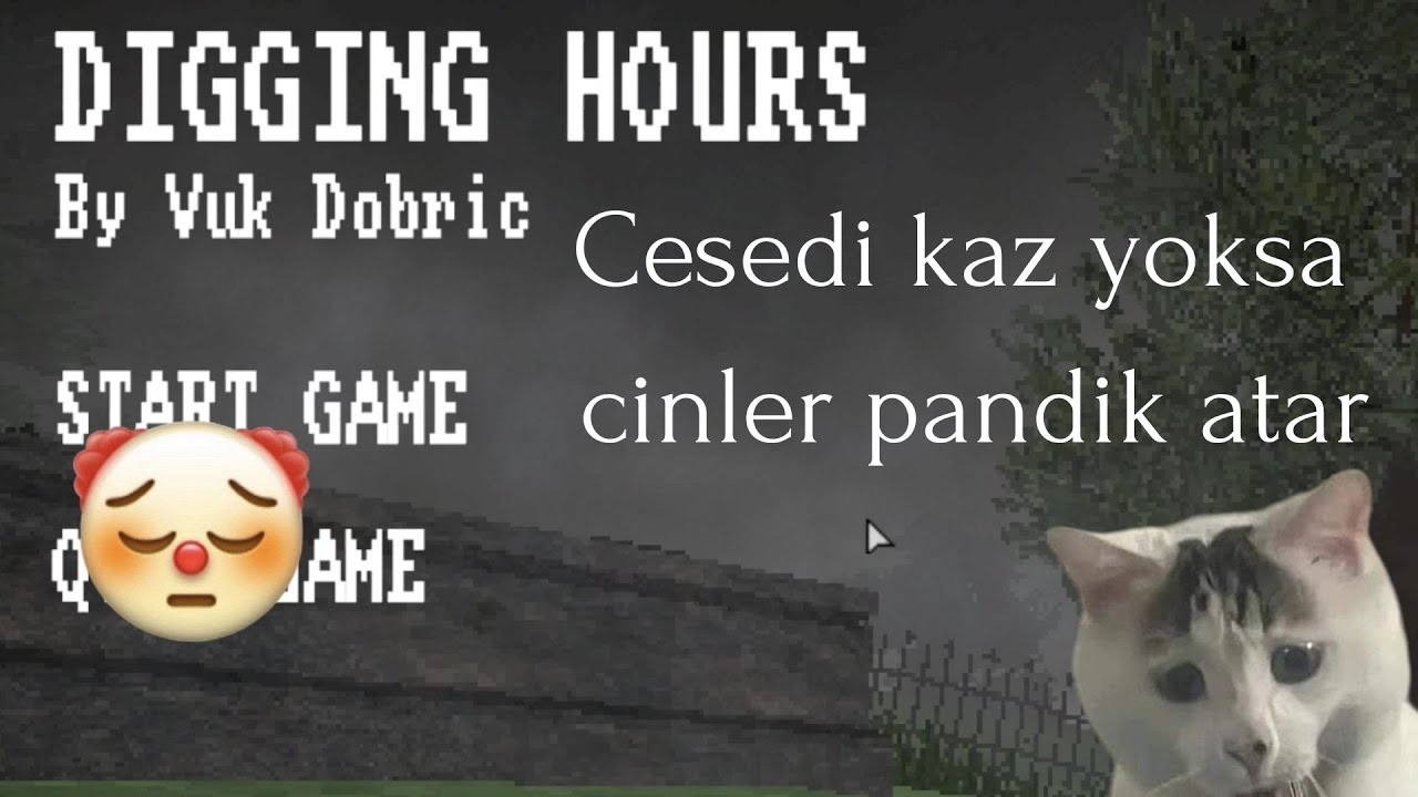 Cesedi kaz yoksa cinler pandik atar | Digging Hours