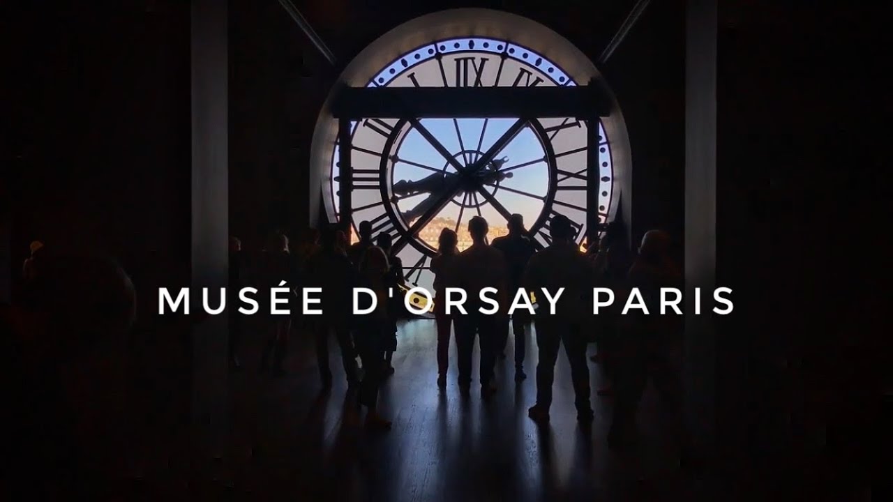 🇫🇷MUSÉE D'ORSAY PARIS 09/20/2019 PARIS 4K