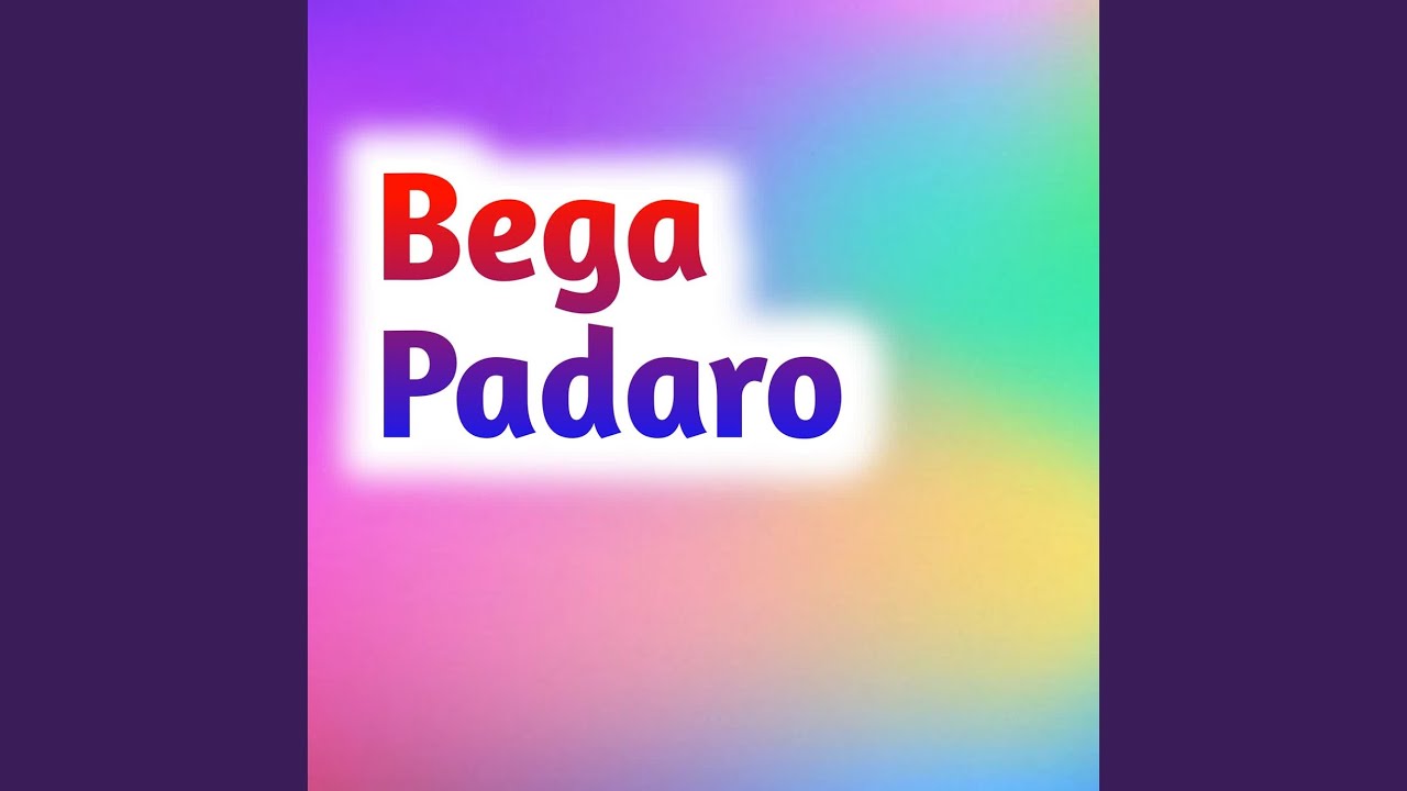 Bega Padaro