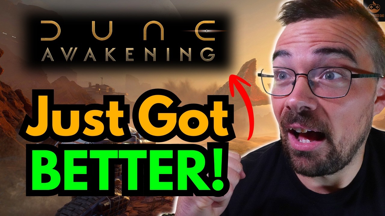 Why Every Busy Dad Should Be Playing Dune Awakening Now