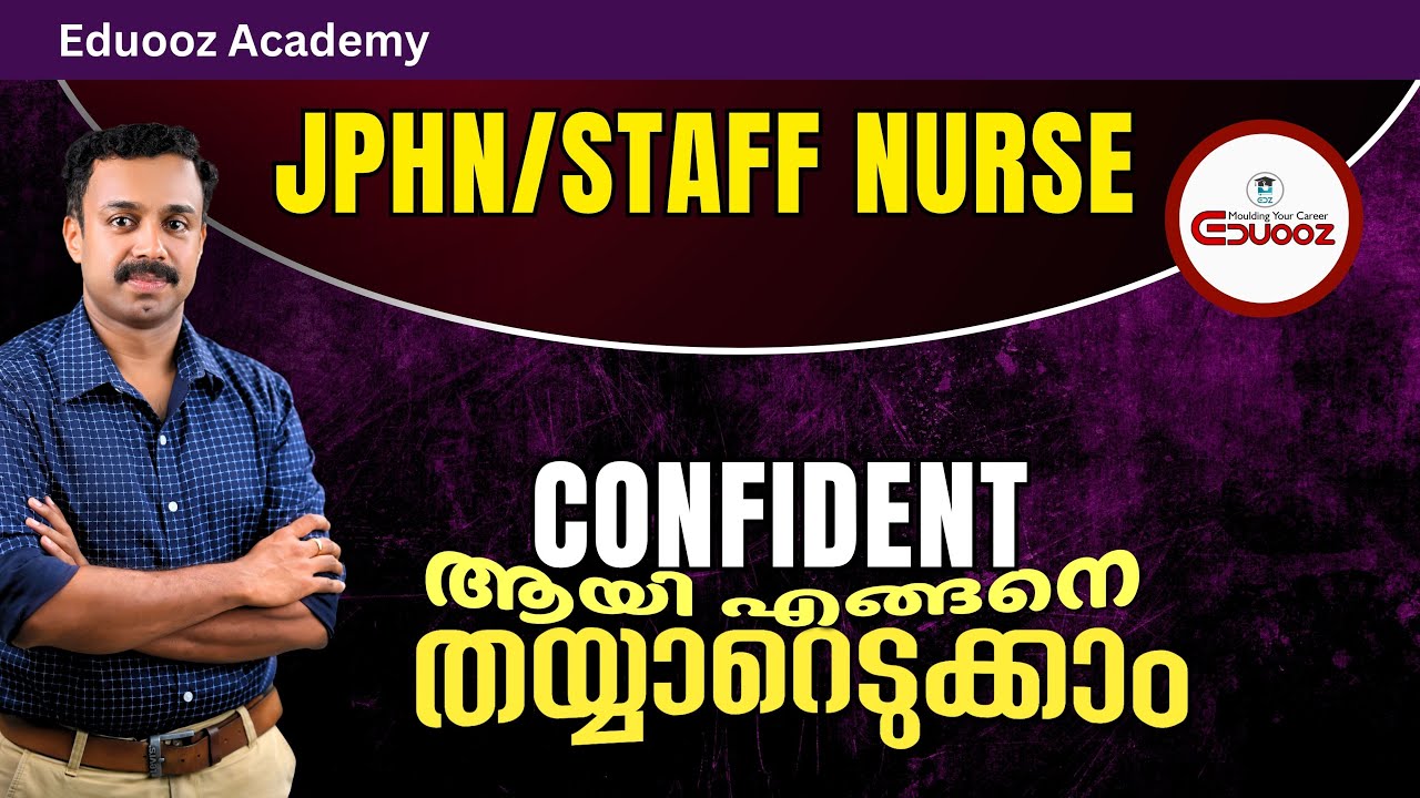 JPHN/Staff Nurse Kerala PSC Exam 2025 | Prepare with High Confidence for Top Rank #nurses