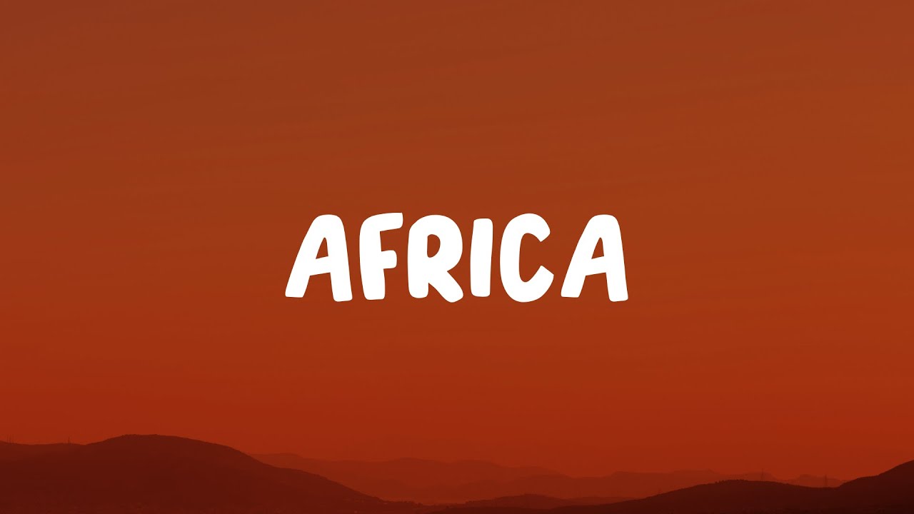 Toto - Africa (Lyrics)