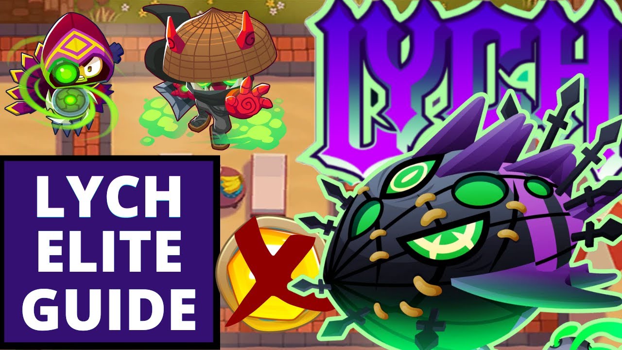 LYCH ELITE TUTORIAL - RESORT - BTD6