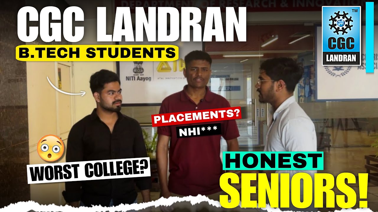 CGC Landran BTech Student Review 😱 | Placements, Fees & Reality Check 2026 | Honest Opinion