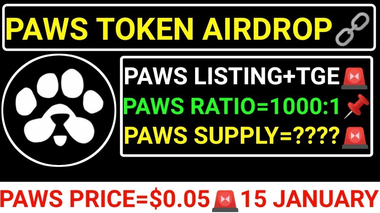 📌PAWS TOKEN FINAL CALCULATION🚨PAWS LISTING+TGE💯TOKENOMICS+PRICE=0.001$☑️RATIO=1:1🔗 #paws #blum