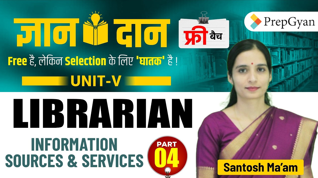 Gyandan Free Batch | Librarian Information Sources & Services | Santosh Ma'am