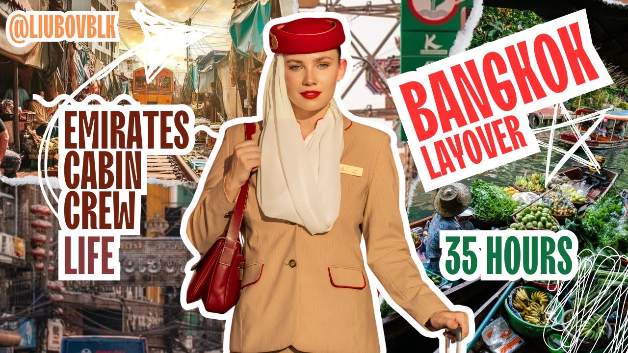 LIFE of an EMIRATES Cabin Crew | 35hours in BANGKOK