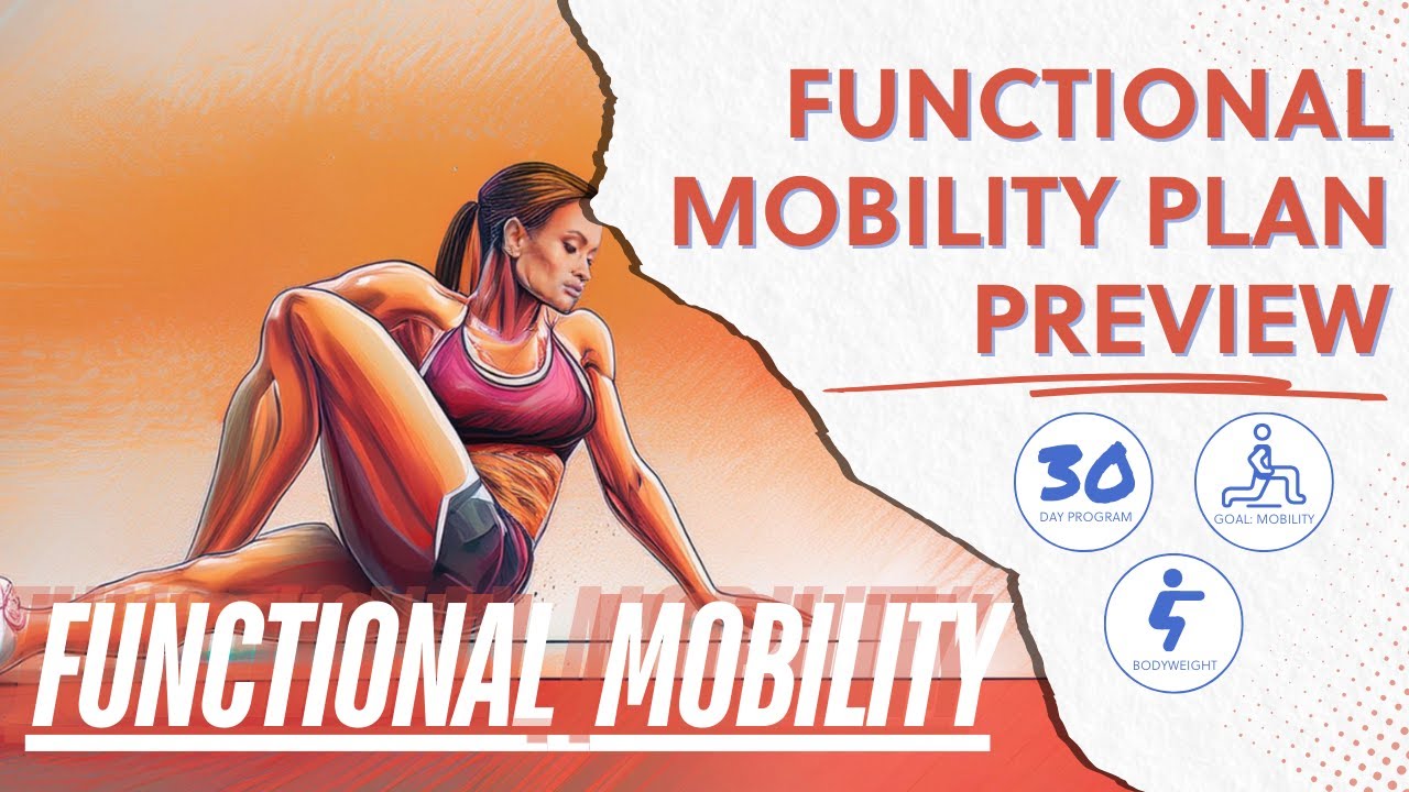 Functional Mobility Workout Program Preview