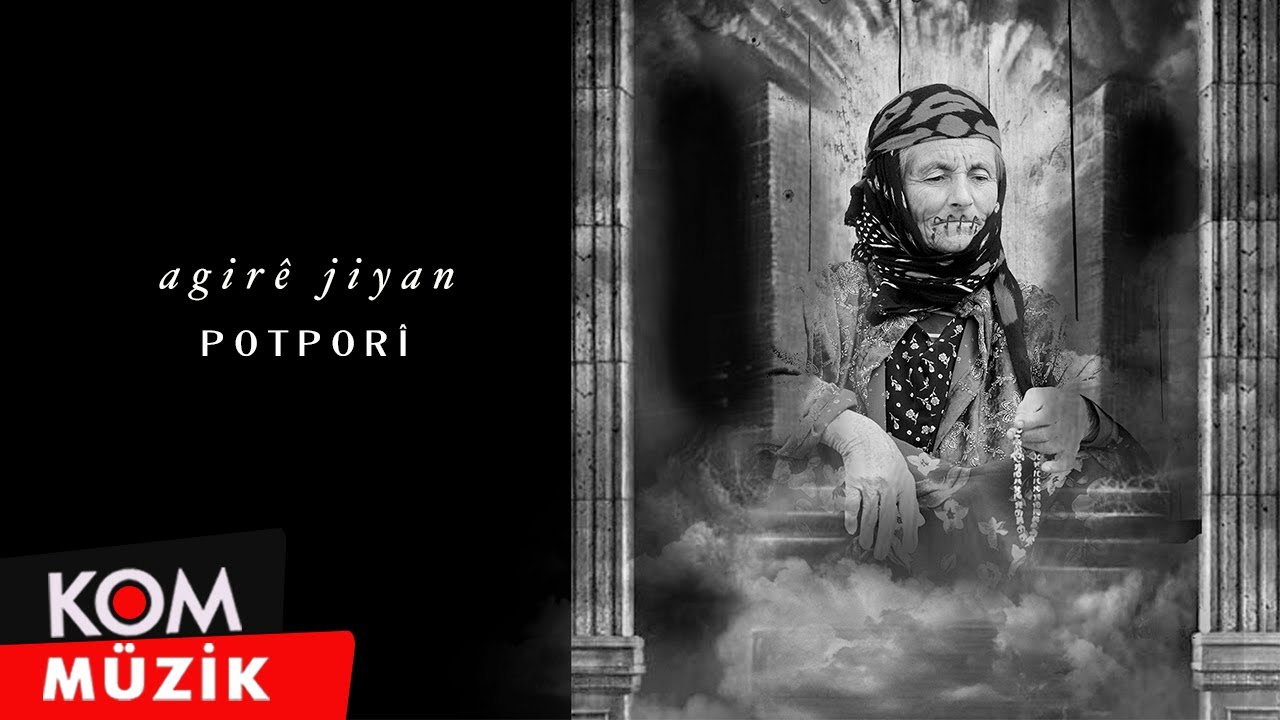 Agirê Jiyan - Potpori (Official Audio © Kom Müzik)