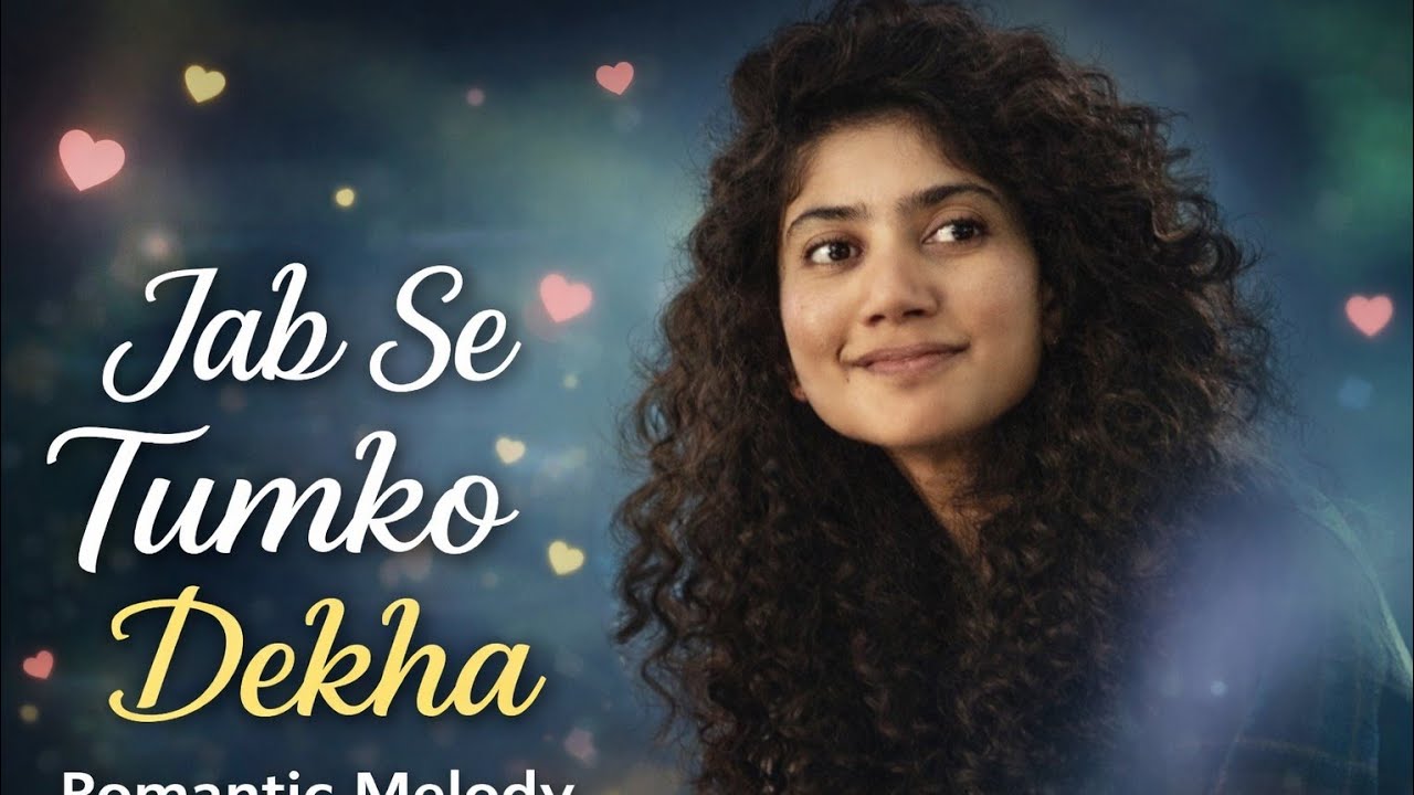 Jab Se Tumko Dekha ❤️ | Romantic Melody Song | Female Version | New Hindi Love Song 2026