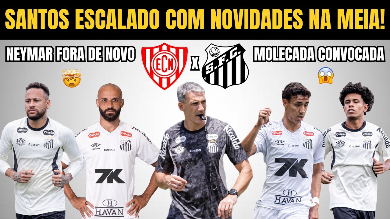 ESCALAÇÃO DO SANTOS COM NOVIDADES: BONTEMPO TITULAR, MOLECADA CONVOCADA E NEYMAR FORA!
