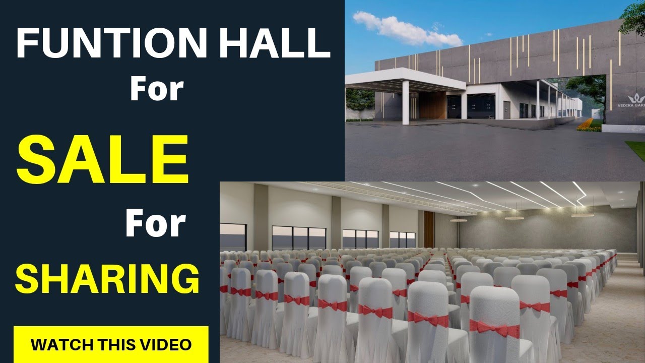Code:-502 A/C FUNCTION HALL FOR SALE/SHARING