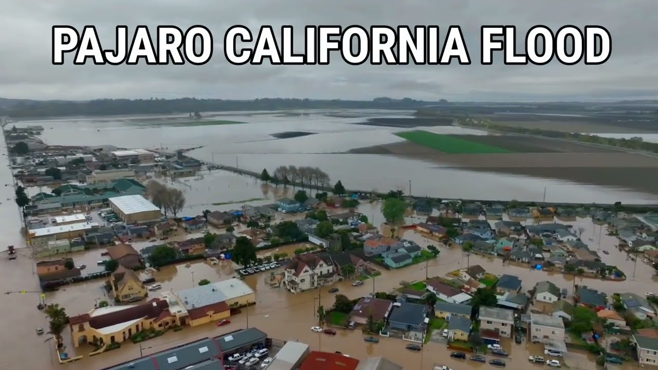 PAJARO RIVER FLOODING & WATSONVILLE FLOOD NOW