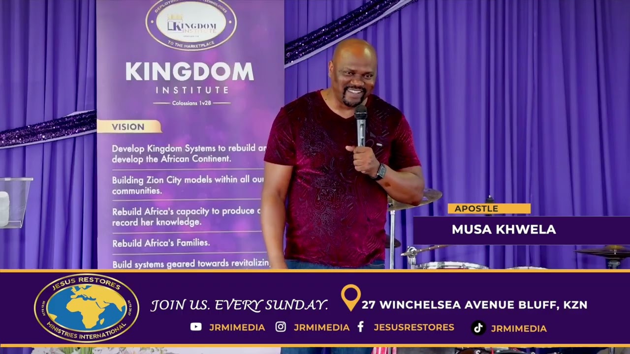 Apostle Musa Khwela -   Power of the Kingdom