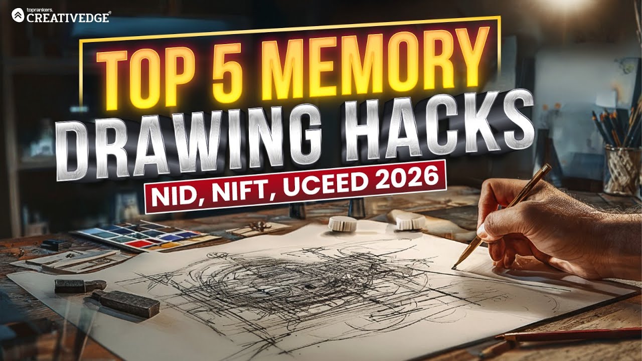 Top 5 Memory Drawing Hacks You Must Know! | Prepare for NID, NIFT & UCEED 2026