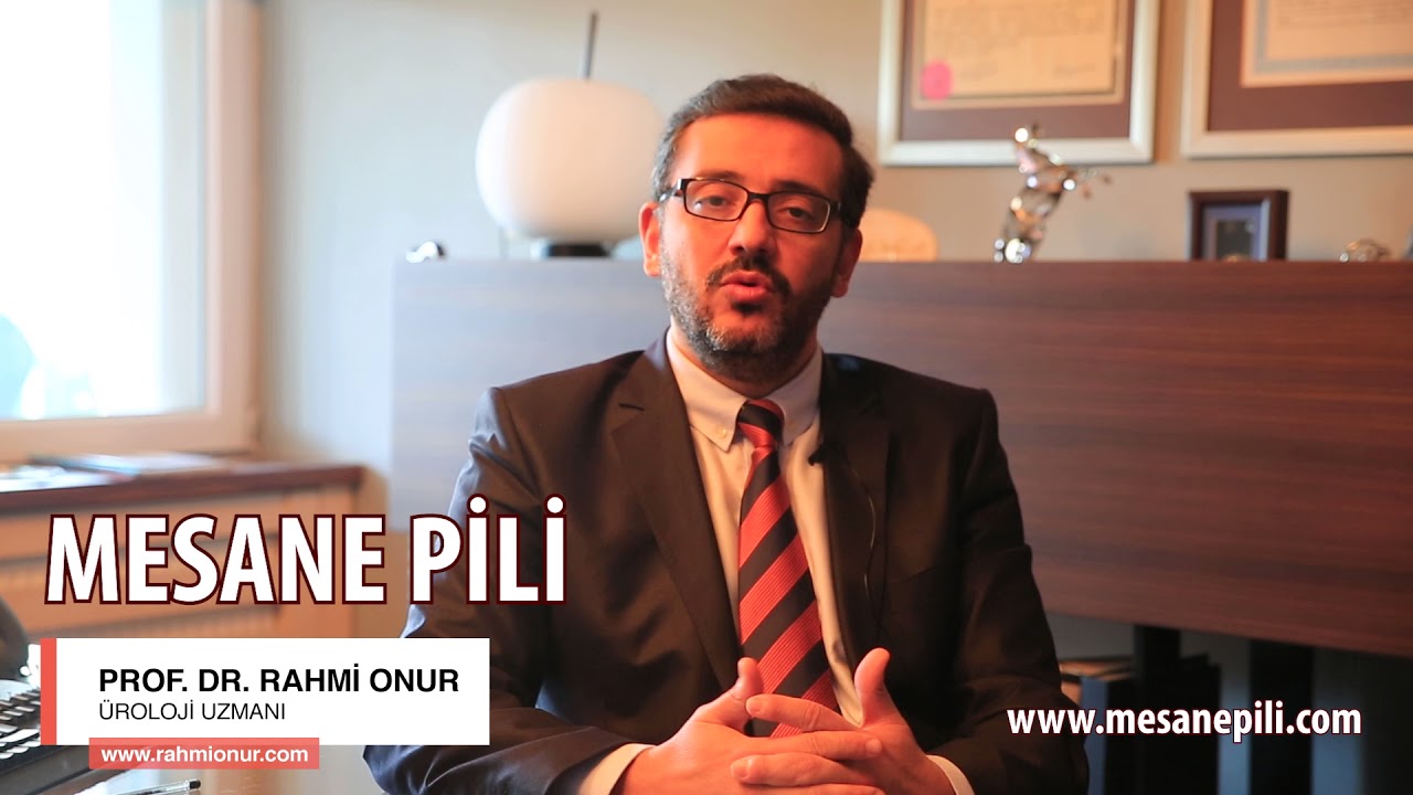 Mesane Pili Nedir? - Prof. Dr. Rahmi Onur