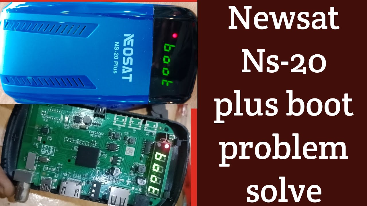 NEOSAT NS-20 Plus  boot problem solved/ forever server Dish receiver