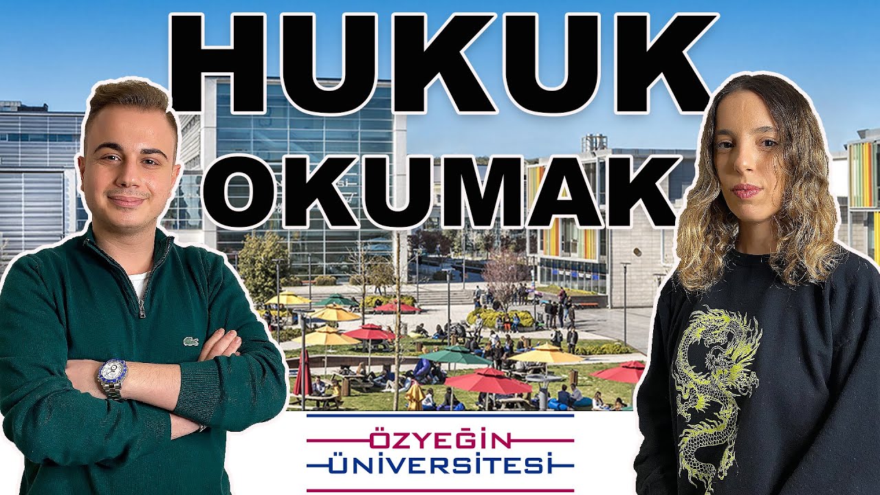 HUKUK BÖLÜMÜ OKUMAK | ÖZYEĞİN ÜNİVERSİTESİ | ÖZYEĞİN ÜNİVERSİTESİ KAMPÜS HAYATI VE İMKANLARI