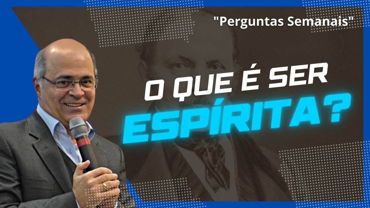 O QUE É SER ESPÍRITA? - por Cosme Massi / IDEAK - Quadro: Perguntas da Semana - KARDEC Play