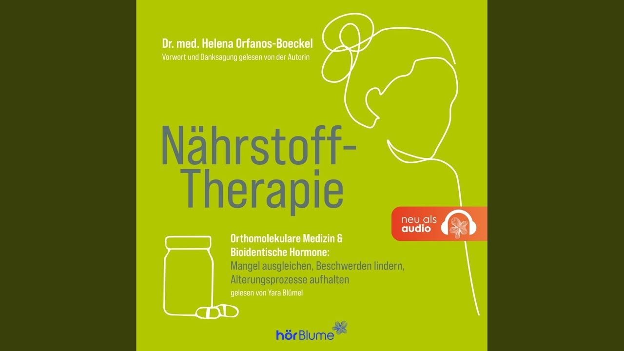 Hormone und ihr schlechter Ruf 33 - N&auml;hrstoff-Therapie