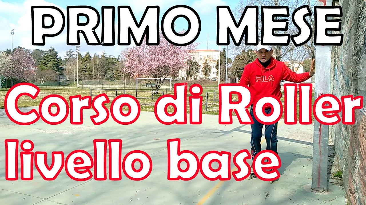 Corso per pattinare - livello base PRIMO MESE