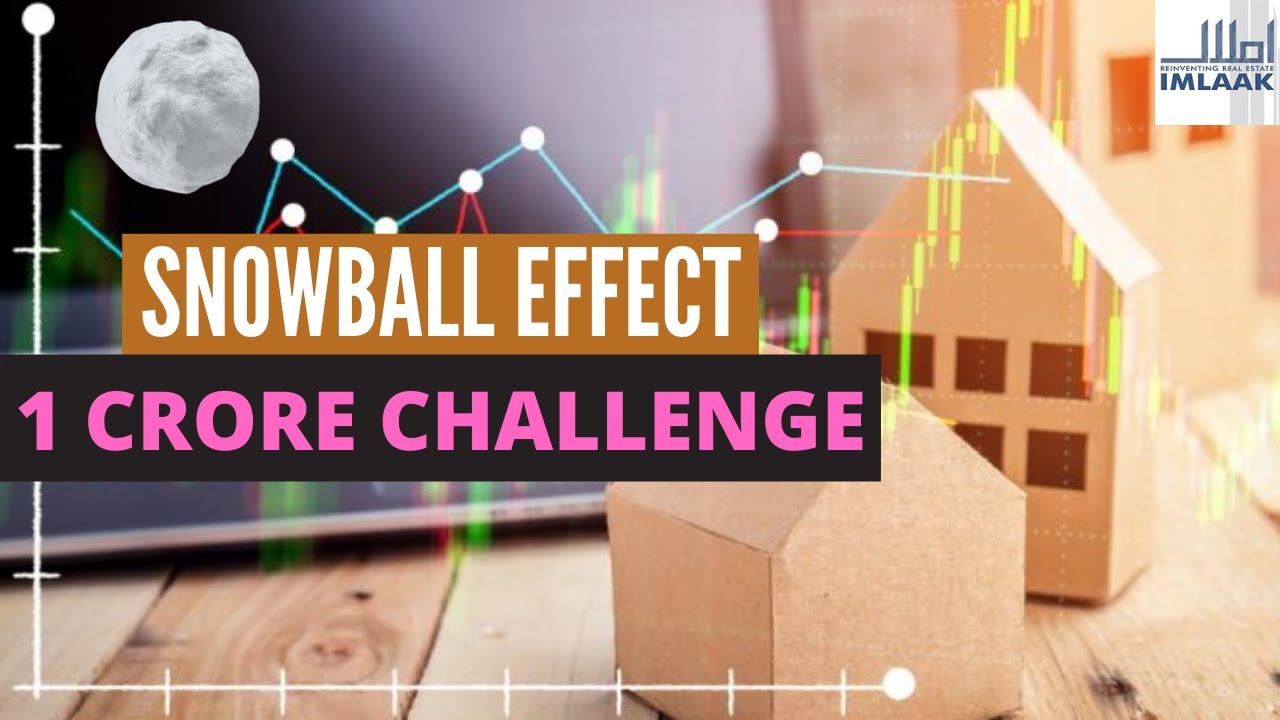 1 Crore Challenge and the Impact of Snowball Effect