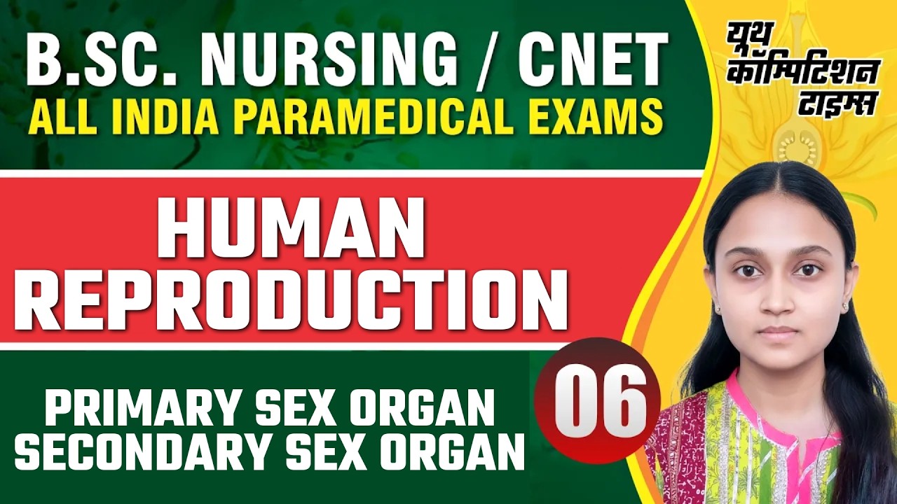 B.Sc Nursing / CNET 2026 || Reproduction in Flowering Plant- VI | All India Paramedical Exams