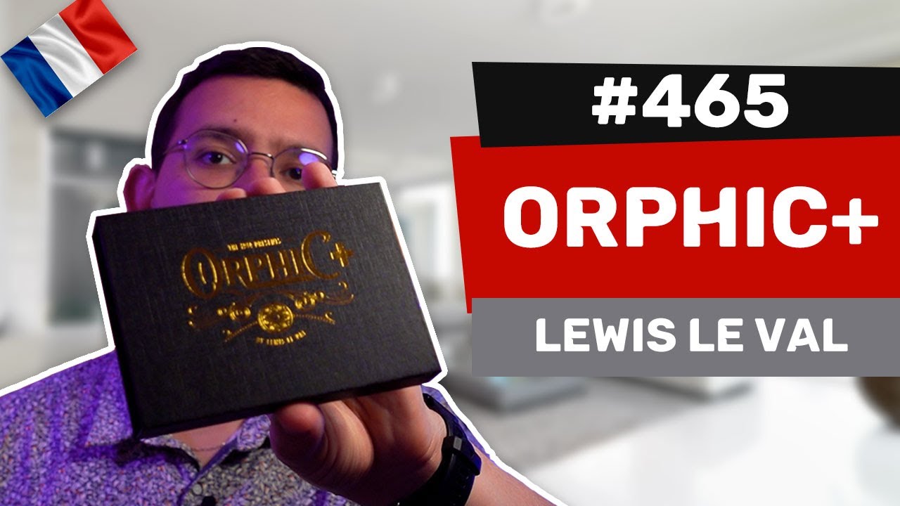 Les avis d'Alexis #465 - Orphic + de Lewis Le Val