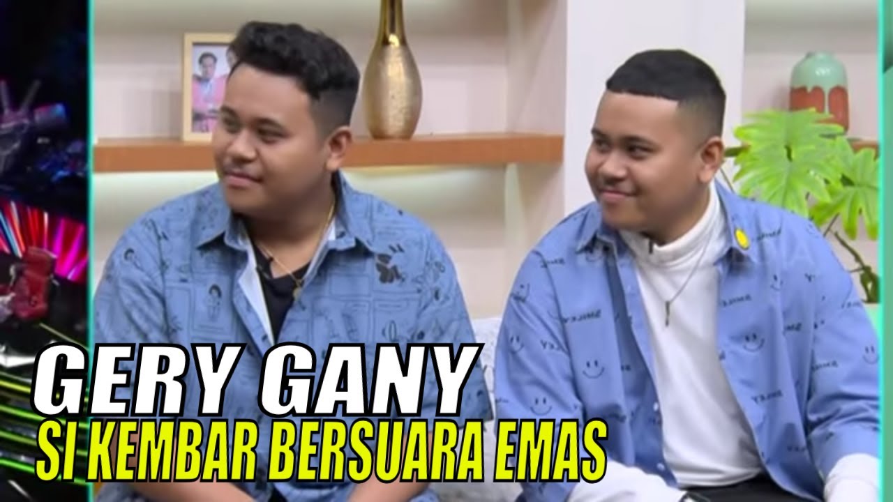 Gery Gany, Si Kembar Bersuara Emas | FYP (20/06/23) Part 2