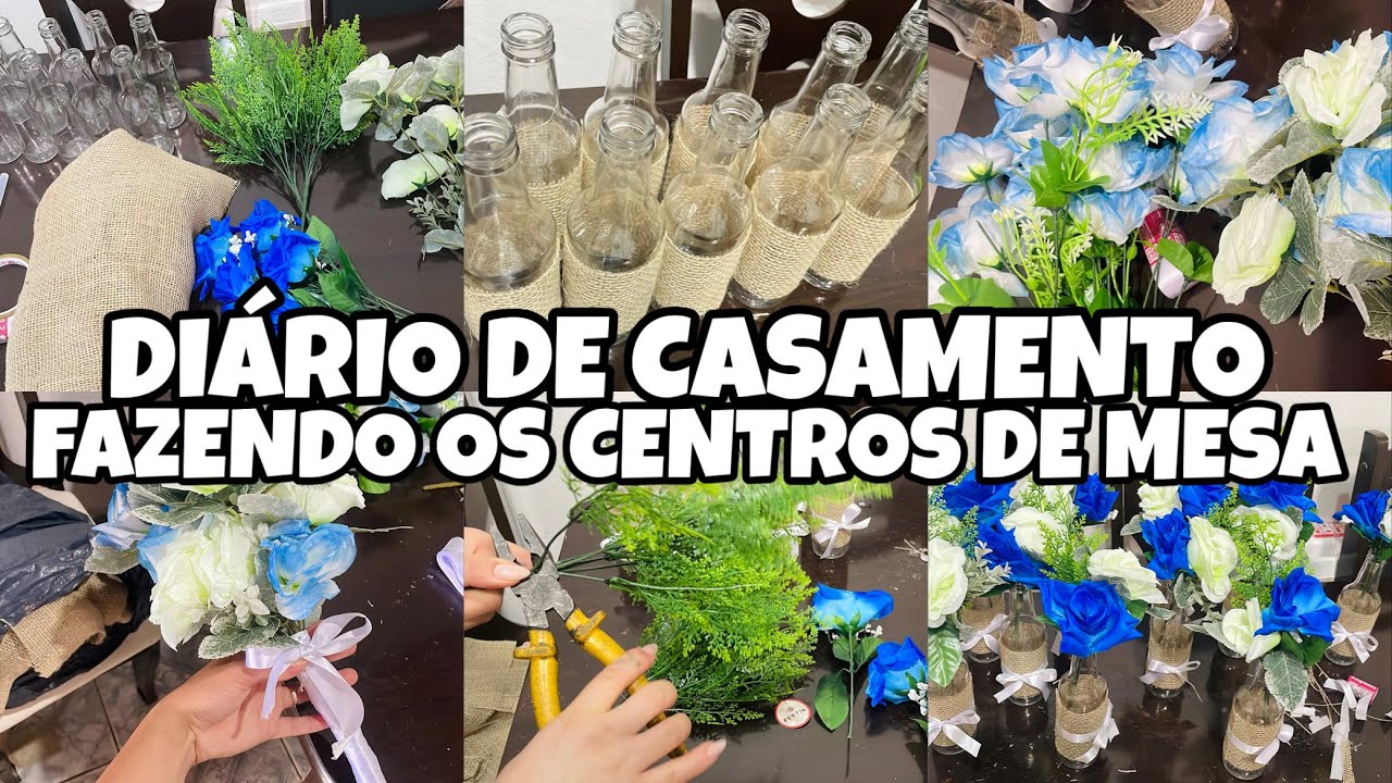 DIÁRIO DE CASAMENTO| fazendo os centros de mesa e o buquê 💐 😍