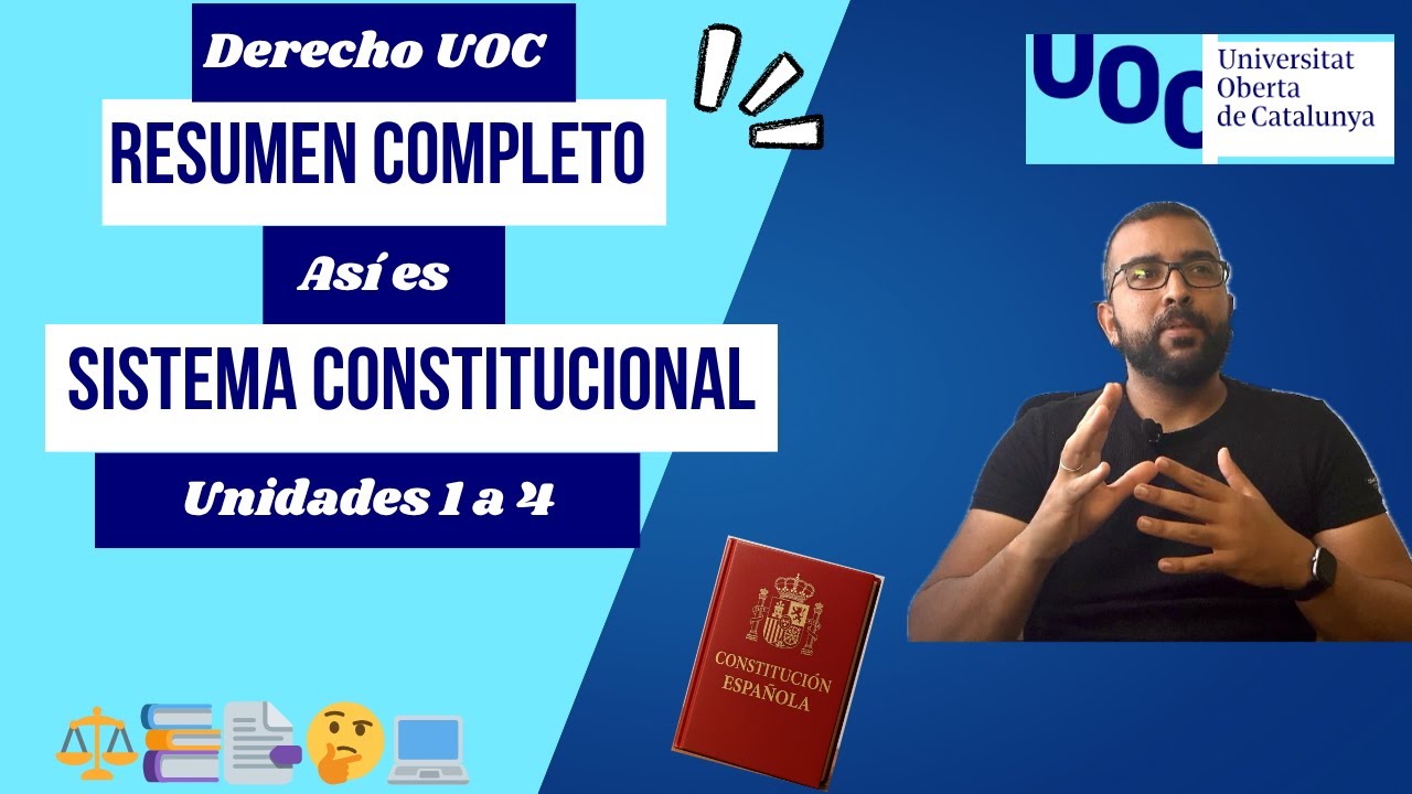 📘 Asignatura Sistema Constitucional UOC – Esto es lo que se estudia | Explicado fácil por unidades