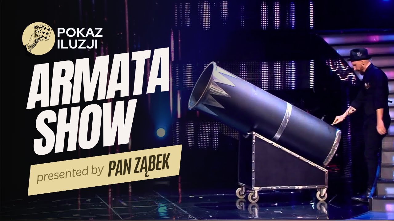 Armata Show -  Iluzjonista Pan Ząbek - Promo / #Armata #PanZąbek #Iluzja