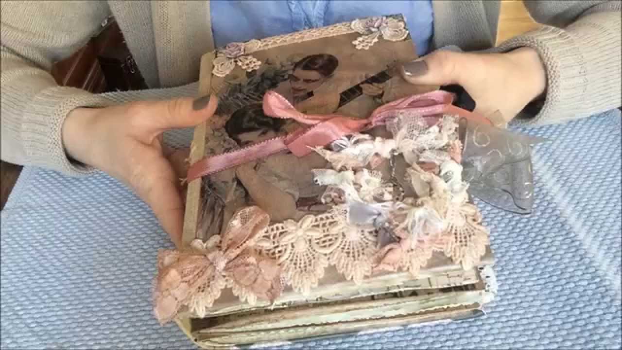 My vintage shabby chic junk journal - made for my sweet friend Lori (Just A Girl From The Bay)