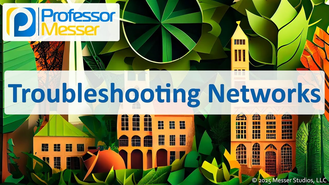Troubleshooting Networks - CompTIA A+ 220-1201 - 5.5