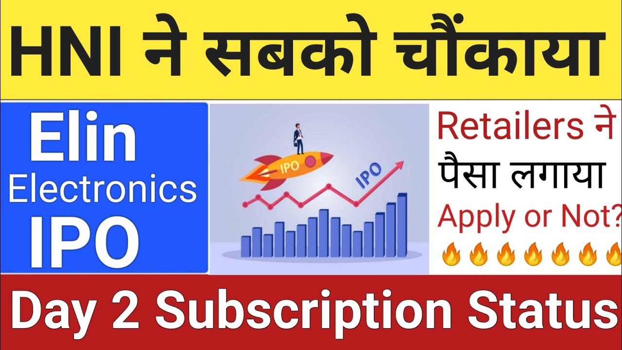 Elin Electronics IPO &bull; Elin Electronics IPO Subscription GMP Elin Electronics IPO Upcoming IPO 2022