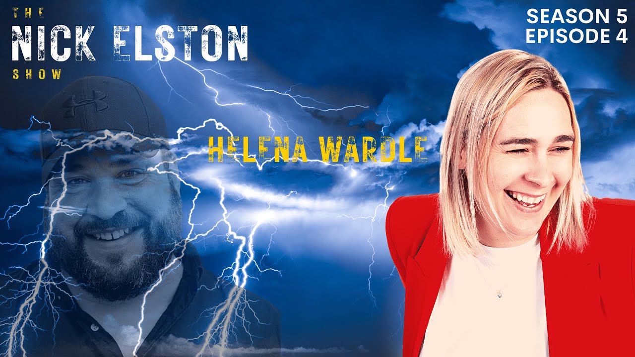 The Nick Elston Show - Season 5 Episode 4 - featuring Helena Wardle!